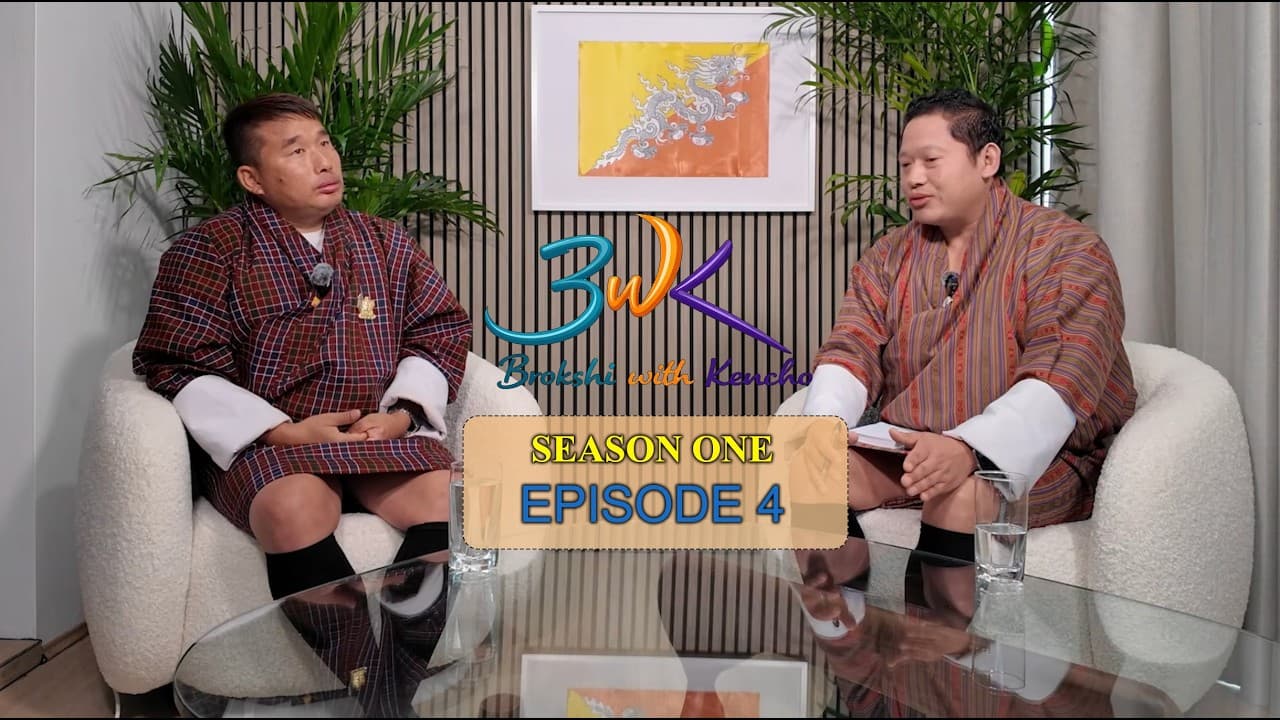 BWK-01. Episode-04 with Sonam Rinchen